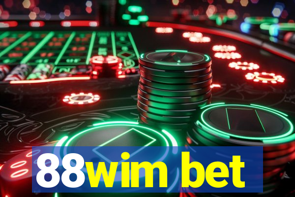 88wim bet